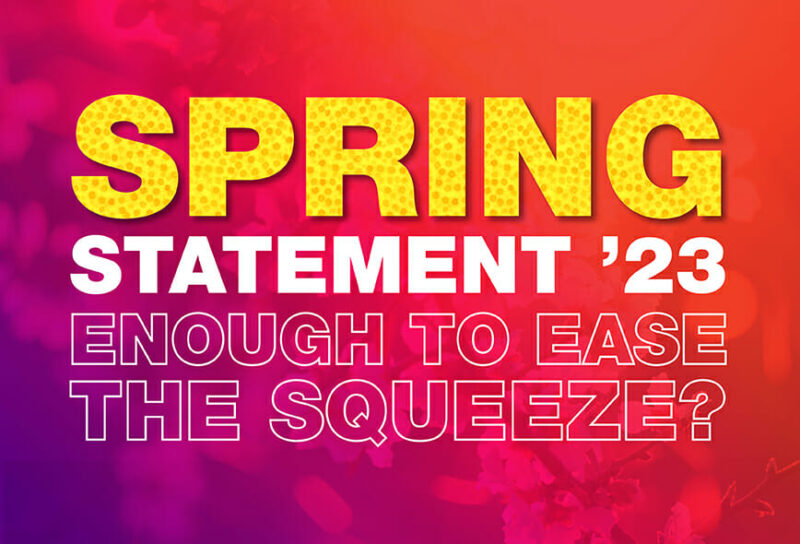 Spring Budget 2023: Enough to Ease the Squeeze?